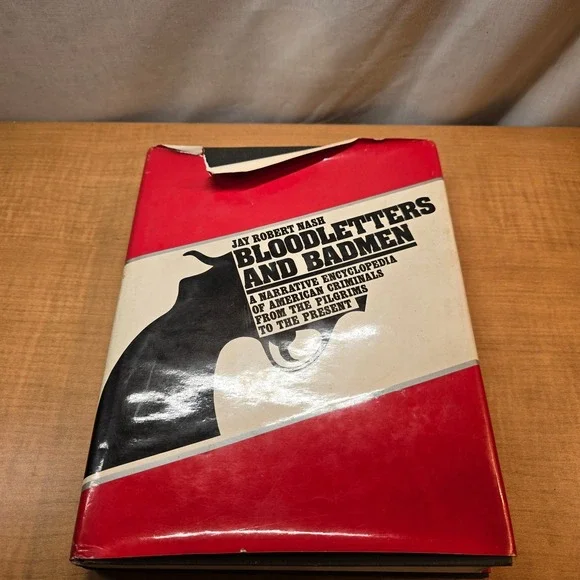 Book Bloodletters and Badmen;American Criminals from the Pilgrims to the Present - Picture 3 of 9